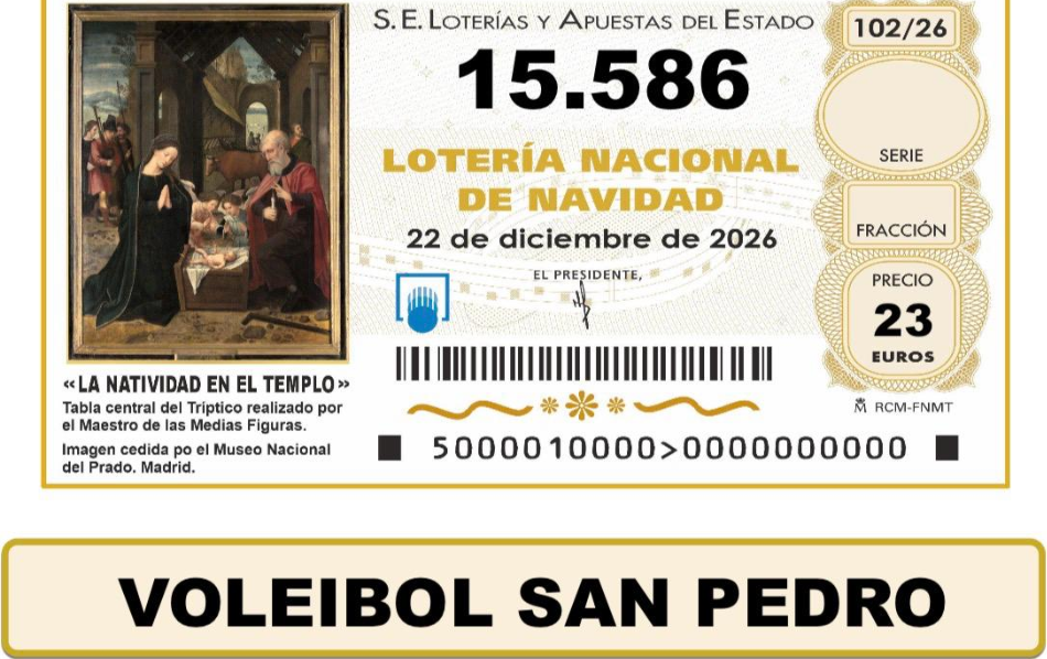 Lotería de Navidad 2026: Juega con el C.D. Voleibol San Pedro al número 15.586 y apoya al club